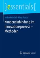 Kundeneinbindung Im Innovationsprozess - Methoden 3658204109 Book Cover