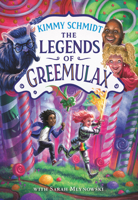 The Legends of Greemulax 0316535753 Book Cover