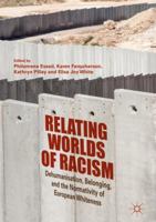 Relating worlds of racism 3030076970 Book Cover