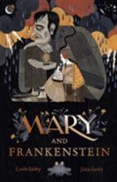 Mary, Who Wrote Frankenstein 1770495592 Book Cover