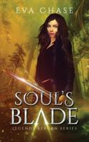 Soul's Blade 0995986517 Book Cover