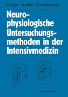 Neurophysiologische Untersuchungsmethoden in der Intensivmedizin 3642766765 Book Cover