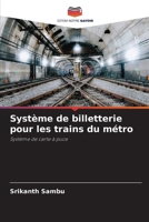 Système de billetterie pour les trains du métro 6206991016 Book Cover