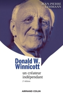 Donald W. Winnicott: Un créateur indépendant 2200286066 Book Cover