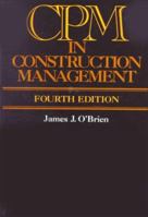 CPM in Construction Management 007047611X Book Cover