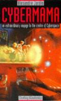 Cybermama 0789418061 Book Cover