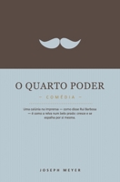 O Quarto Poder 1521065268 Book Cover