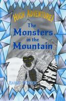 High Adventure! The Monsters in the Mountain 196881924X Book Cover