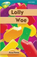 Oxford Reading Tree: Stage 16: TreeTops More Stories A: Lolly Woe 0198448546 Book Cover