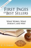First Pages of Best Sellers : What Works, What Doesn't, and Why 1734446803 Book Cover