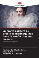 La haute couture au Brésil: le mannequinat dans la confection sur mesure (French Edition) 6206603164 Book Cover