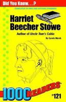 Harriet Beecher Stowe: Author of Uncle Toms's Cabin (Famous Figures of the Civil War Era)