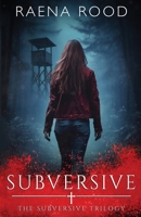 Subversive: Large Print Edition: Subversive Trilogy, Book 1 195243100X Book Cover