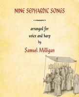 Nine Sephardic Songs: Arranged for Voice and Harp 160940453X Book Cover
