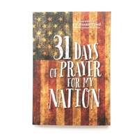 31 Days of Prayer for My Nation (Abridged) 1424556236 Book Cover