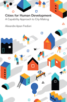 Cities for Human Development: A Capability Approach to City-Making 1788531477 Book Cover