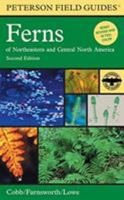 Peterson Field Guide to Ferns, Second Edition: Northeastern and Central North America 0395194318 Book Cover