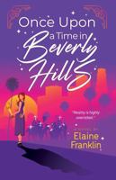 Once Upon A Time InBeverly Hills 1939986443 Book Cover