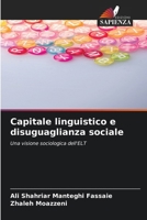 Capitale linguistico e disuguaglianza sociale (Italian Edition) 6202425652 Book Cover