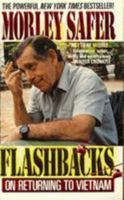Flashbacks: On Returning to Vietnam 0312924828 Book Cover