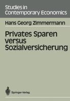 Privates Sparen Versus Sozialversicherung 3540188630 Book Cover