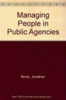 Managing People in Public Agencies 0819172774 Book Cover