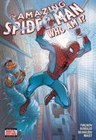 Amazing Spider-Man: Who Am I? 0785184589 Book Cover