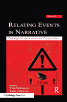 Relating Events in Narrative, Volume 2: Typological and Contextual Perspectives 0415651441 Book Cover