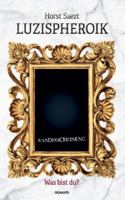 Luzispheroik: Randerscheinung 3991308460 Book Cover