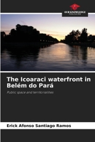 The Icoaraci waterfront in Belém do Pará 6207520858 Book Cover