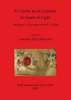 En Qu�te de la Lumi�re / In Quest of Light.: M�langes in Honorem Ashraf A. Sadek 1407304445 Book Cover