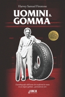 Uomini & Gomma (Italian Edition) B0GJRLKBT1 Book Cover