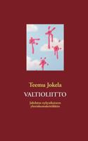 Valtioliitto: Johdatus nykyaikaiseen yhteiskuntakritiikkiin 9524986116 Book Cover