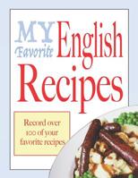 My Favorite English recipes: Blank cookbooks to write in 1075571561 Book Cover