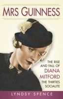 Mrs Guinness 0750959738 Book Cover
