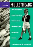 Mulletheads 1575870843 Book Cover