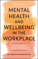 Mental Health and Wellbeing in the Workplace 1907312986 Book Cover