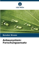 Anbausystem: Forschungsansatz 6209128106 Book Cover