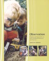 Observation: Origins and Approaches to Early Childhood Research and Practice 1877398136 Book Cover