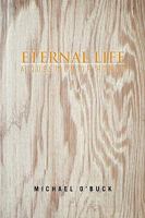 Eternal Life: A Question of Honor 1450047793 Book Cover