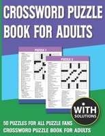 Crossword Puzzle Book For Adults: Many Hours of Entertainment With Crossword Puzzles with Solutions B0939XCPJZ Book Cover