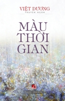 Màu Thời Gian 1989705006 Book Cover