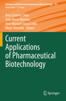 Current Applications of Pharmaceutical Biotechnology 3030404668 Book Cover