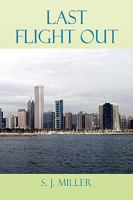 Last Flight Out 1436396425 Book Cover