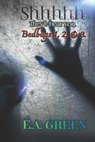 Shhhhh, They'll hear you. Bedbugs 1, 2, & 3. B0CKN6P87K Book Cover