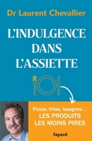 L'indulgence dans l'assiette 2213709505 Book Cover