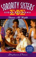 Dance All Night (Sorority Sisters , No 3) 0061065099 Book Cover