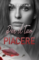 Per il tuo piacere B099C4Z5LX Book Cover