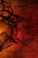 King of Kings: Portraits of a Prince 069284368X Book Cover