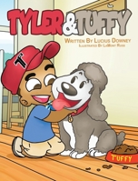 Tyler & Tuffy B0FPWLZZ1Q Book Cover